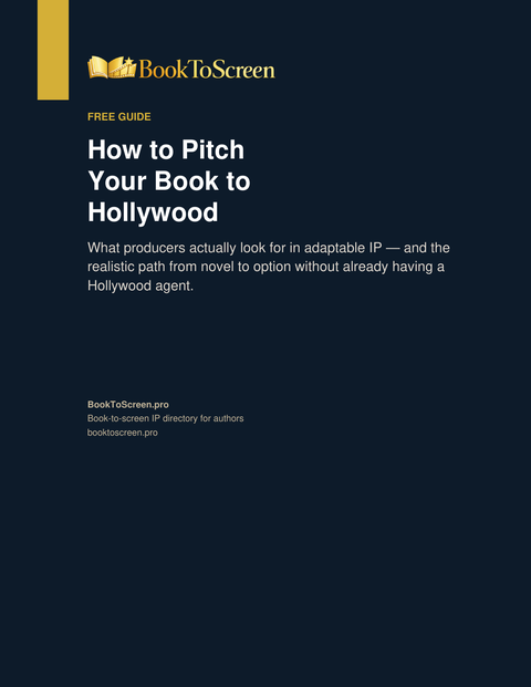 Free guide: How to Pitch Your Book to Hollywood cover